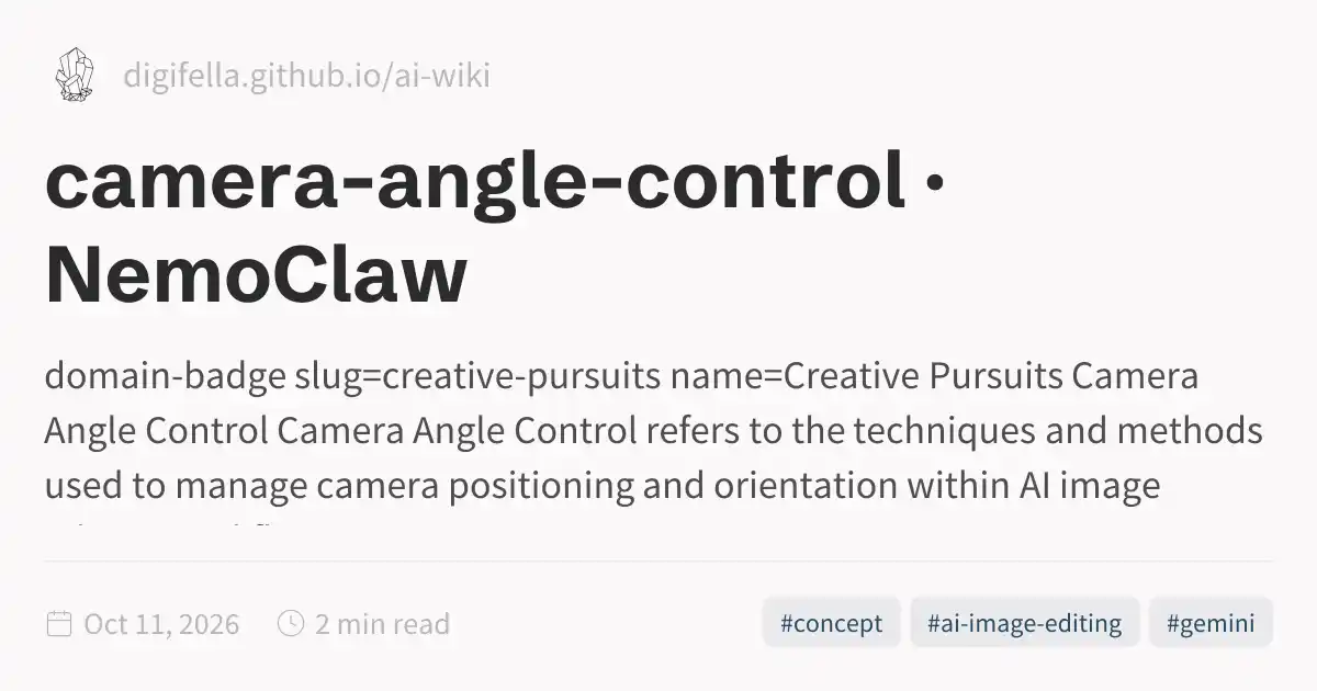 camera-angle-control · NemoClaw