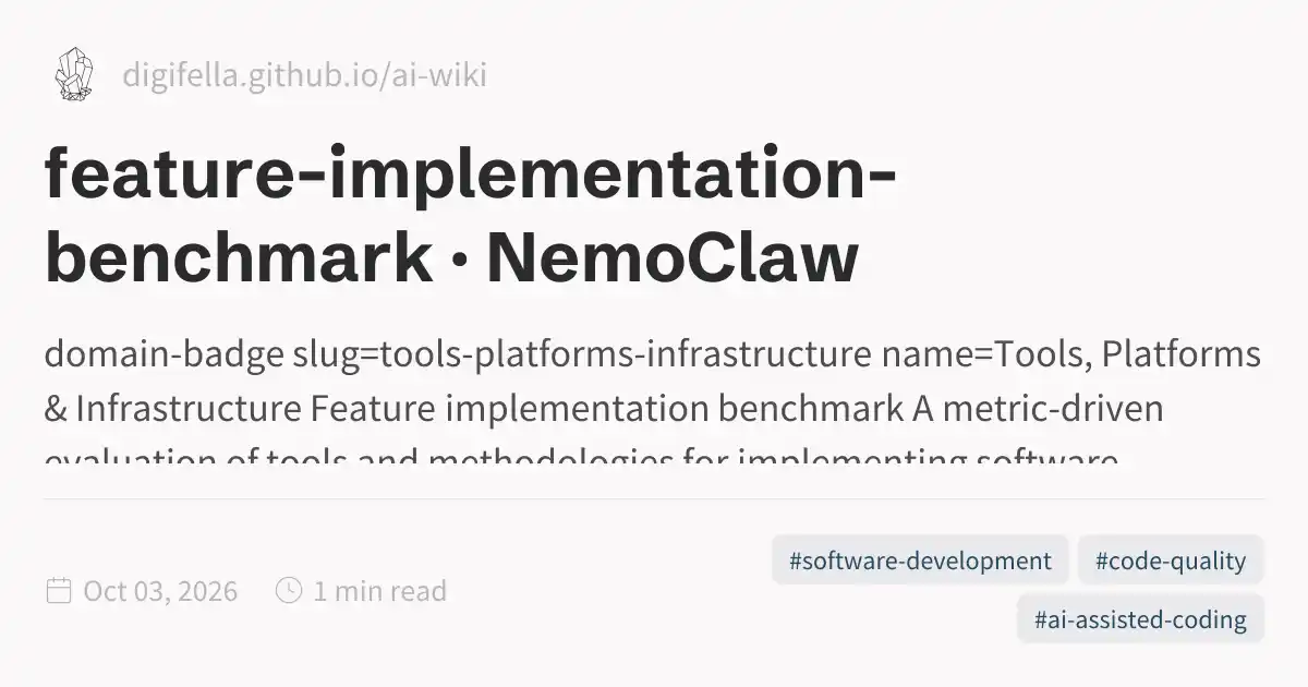 feature-implementation-benchmark · NemoClaw